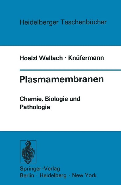 Donald F. Hoelzl Wallach (U. A.) | Plasmamembranen | Taschenbuch | Deutsch | Xiv-image