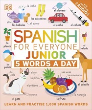 Image of Spanish for Everyone Junior 5 Words a Day: Learn and Practise 1000 Spanish Word