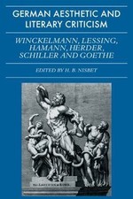 German Aesthetic And Literary Criticism Winckelmann Lessing Hamann Herder S