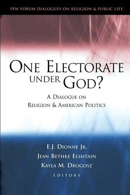 E. J. Dionne (u. a.) | One Electorate under God? | Taschenbuch | Englisch (2004)