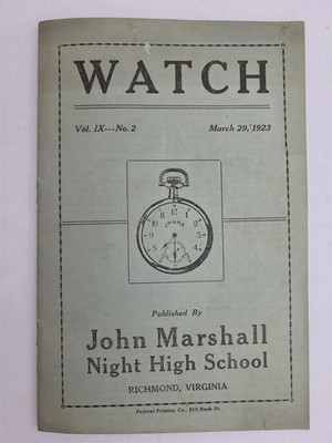 1923 antique JOHN MARSHALL NIGHT HIGH SCHOOL richmond va WATCH MAGAZINE