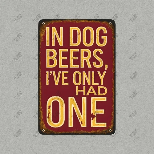 Funny Dog Beers Sign Vintage Style Metal Wall Art Humorous Pet Decor #346