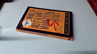 			The Worlds Best Known Marketing Secret: Building Your Business Wi		