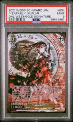 Signed PSA9 Weiss Schwarz DATE A BULLET Zafkiel Kurumi DAL/WE33