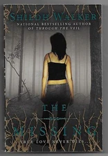 The Missing by Shiloh Walker (2008, Paperback)