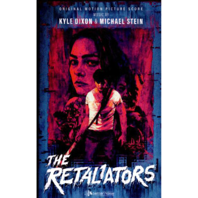 Kyle Dixon & Michael Stein - OST The Retaliators (2024 - Original)