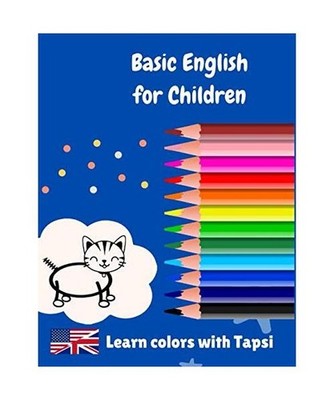 Basic English for Children: Learn colors with Tapsi | Coloring and Activity book