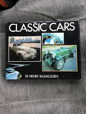 Classic Cars by Henry Rasmussen Hardcover ISBN 9780812908510 Automobiles Signed