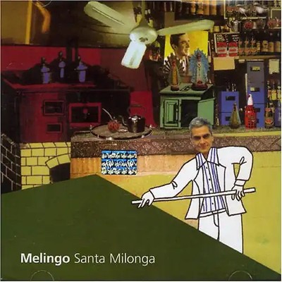Daniel Melingo - Santa Milonga