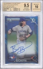 BO BICHETTE BGS 9.5 2016 BOWMAN CHROME ROOKIE 1ST BLUE REFRACTOR AUTO /150 RC