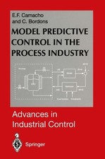 Eduardo F. Camacho Ca Model Predictive Control in the P (Paperback) (UK IMPORT)