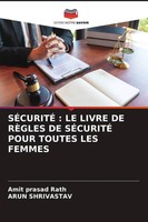 Amit Prasad Rath (U. A.) | SÉCuritÉ : Le Livre De RÈGles De SÉCuritÉ Pour...