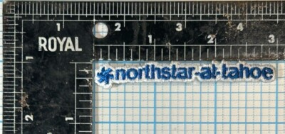 #ad VINTAGE NORTHSTAR AT TAHOE NORTHSTAR CALIFORNIA RESORT 3quot; IRON ON PATCH $9.95
