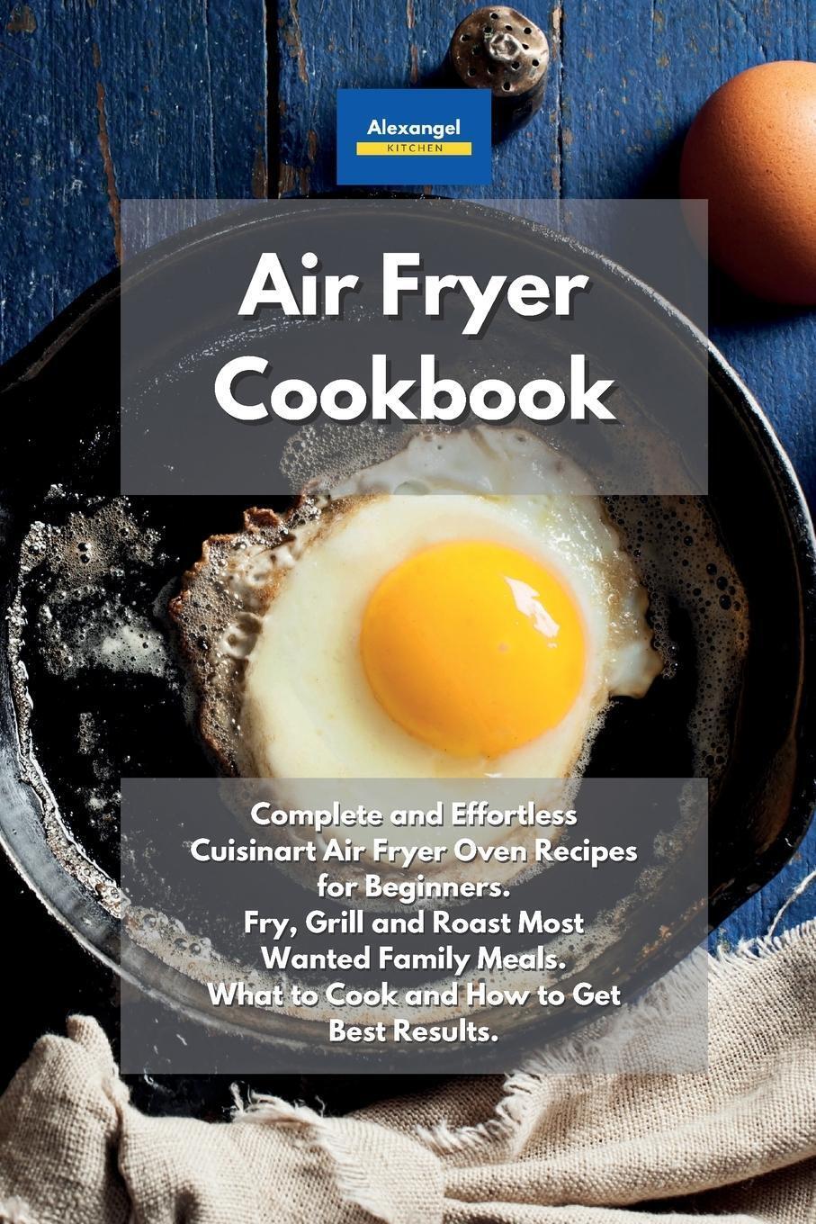 Thumbnail - Air Fryer Cookbook | Alexangel Kitchen | Taschenbuch | Paperback |