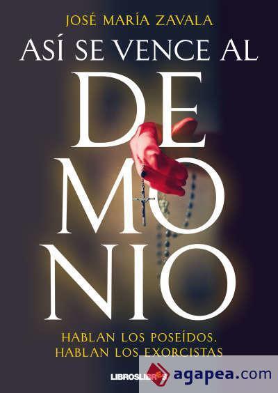 Asi Se Vence Al Demonio