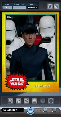 25cc COLONEL DATOO BASE SERIES 4 W1 SUNSHINE - Tier 10 T10 Star Wars Card Trader