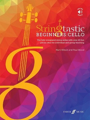 Paul Wood Mark Wilson Stringtastic Beginners: Cello (Sheet Music) (US IMPORT)