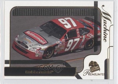 2003 Press Pass Premium Machine Kurt Busch Rubbermaid #35 0b9