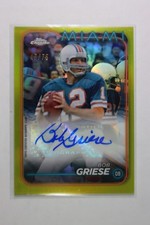 2024 Topps Chrome - Bob Griese Auto #107 Yellow Refractor /75