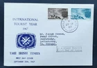 Ireland - Irish Times- International Tourist Year FDC- 25th September 1967.