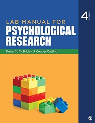 Lab Manual for Psychological Research,J. Cooper Cutting, Dawn M.