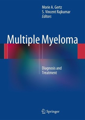 Multiple Myeloma Morie A. Gertz