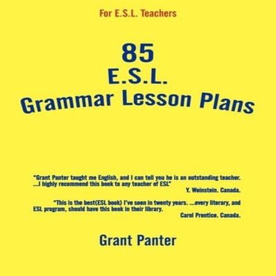 85 ESL Grammar Lesson Plans Grant Panter Paperback Author Solutio