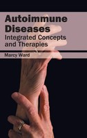 Autoimmune Diseases | Integrated Concepts And Therapies | Marcy Ward | Buch