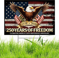 250Th Anniversary Yard Sign US 250 Years of Freedom 1776  2026 Patriotic 250Th Bi