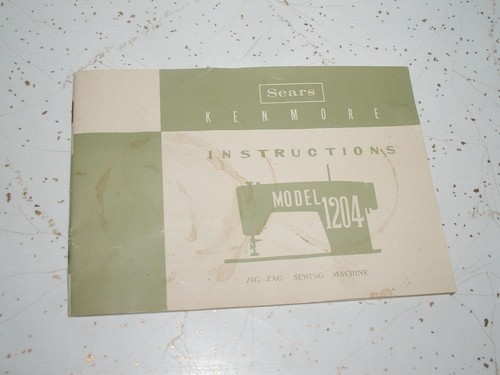Sears Kenmore Model 1204 Instructions Zig Zag Sewing Machine Manual Vintage - 第 1/3 張圖片