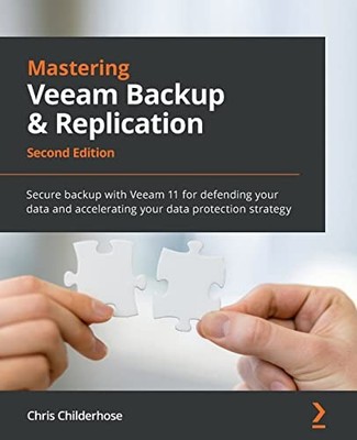 Mastering Veeam Backup & Replication: Se..., Silas Toms