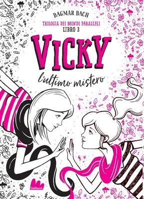 Dagmar Bach Ang Vicky, l'ultimo mistero. Trilogia dei mondi parall (Taschenbuch)