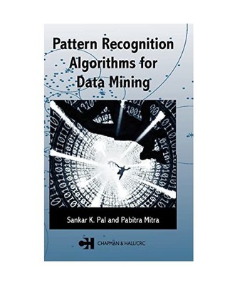 Pattern Recognition Algorithms for Data Mining: Scalability, Knowledge Discovery