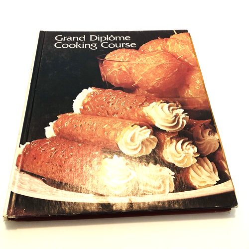 Grand Diplome Cooking Course Volume 1 Entertain Dinner Party 1972 