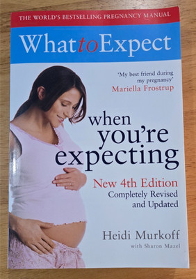 What to Expect When You're Expecting 4th Edition