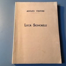 Adolfo Venturi - LUCA SIGNORELLI - Alinari 1921