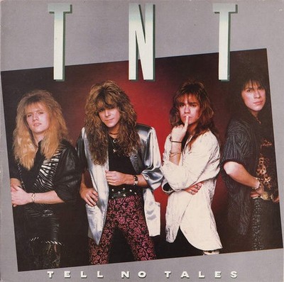 TNT - Tell No Tales (VINYL)