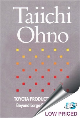 Toyota Production System : Beyond Large-Scale Production - hardcover Taiichi...
