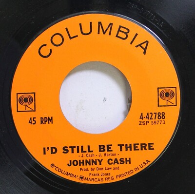 Country 45 Johnny Cash - I'D Still Be There / Ring Of Fire On Columbia