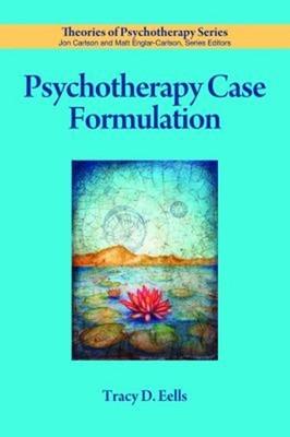 Psychotherapy Case Formulation Paperback Tracy D. Eells