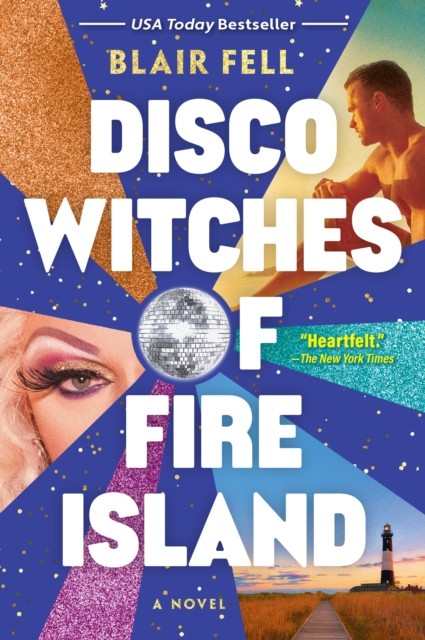 Disco Witches of Fire Island A Novel by Blair Fell (Paperback Book) - Image 5