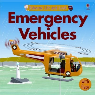 Usborne Lift and Look Emergency Vehicles Board Books Felicity Bro