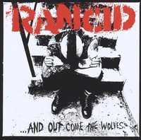 ... And Out Come The Wolves (Remastered) | Rancid | Vinyl / Schallplatte | 2022