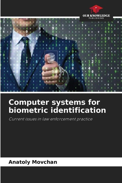 Computer Systems For Biometric Identification Anatoly Movchan Taschenbuch 2025-image