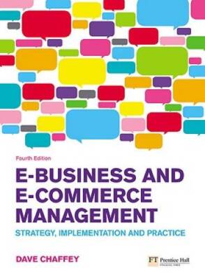 E-Business and E-Commerce Management: Strategy, Implementation and  - ACCEPTABLE