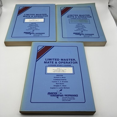 Limited Master, Mate & Operator: License Study Course Richard A. Block Books 1-3