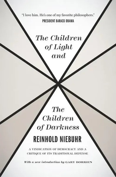 The Children of Light And The Children of Darkness | Reinhold Niebuhr | Englisch-image