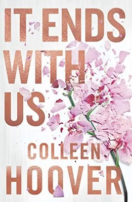 It Ends With Us. Collector's Edition: Special hardback edition of the global run