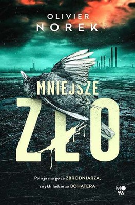 Mniejsze zło (zlo) NOREK / Mova