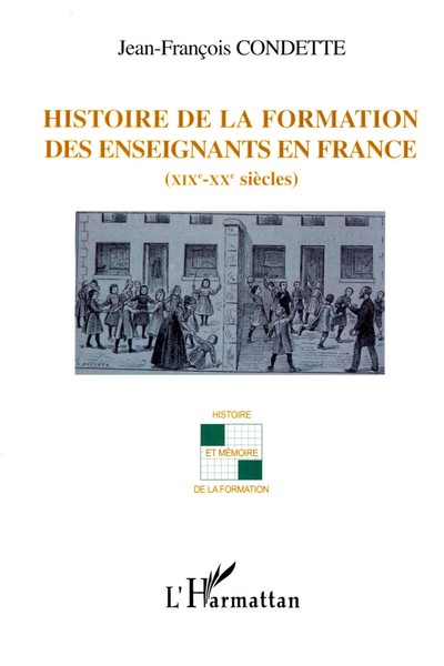 Histoire De La Formation Des Enseignants En France Jean-FrançOis Condette Buch-image